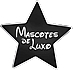 Mascotes de luxo - 